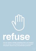 plakat: refuse - heavenly blue-Miljø-A1two3