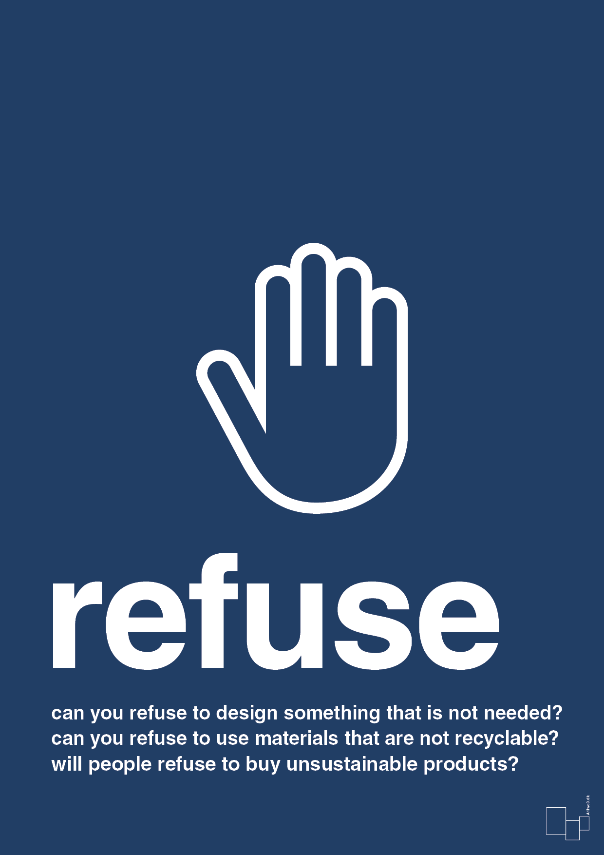 plakat: refuse - lapis blue-Miljø-A1two3