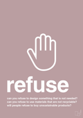 plakat: refuse - light rose-Miljø-A1two3