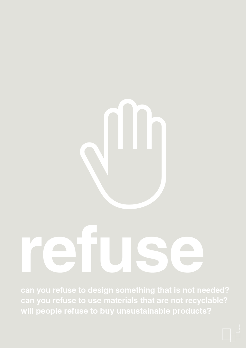 plakat: refuse - painters white-Miljø-A1two3