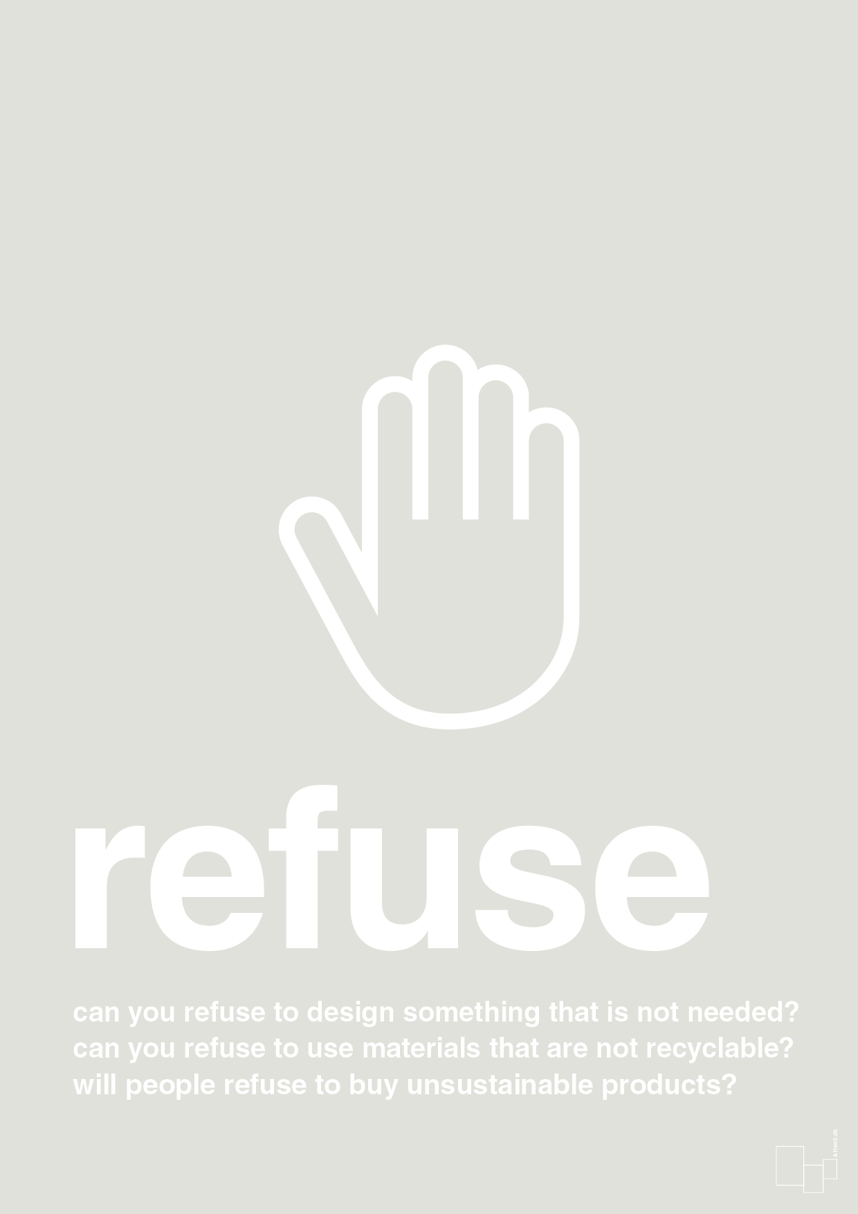 plakat: refuse - painters white-Miljø-A1two3
