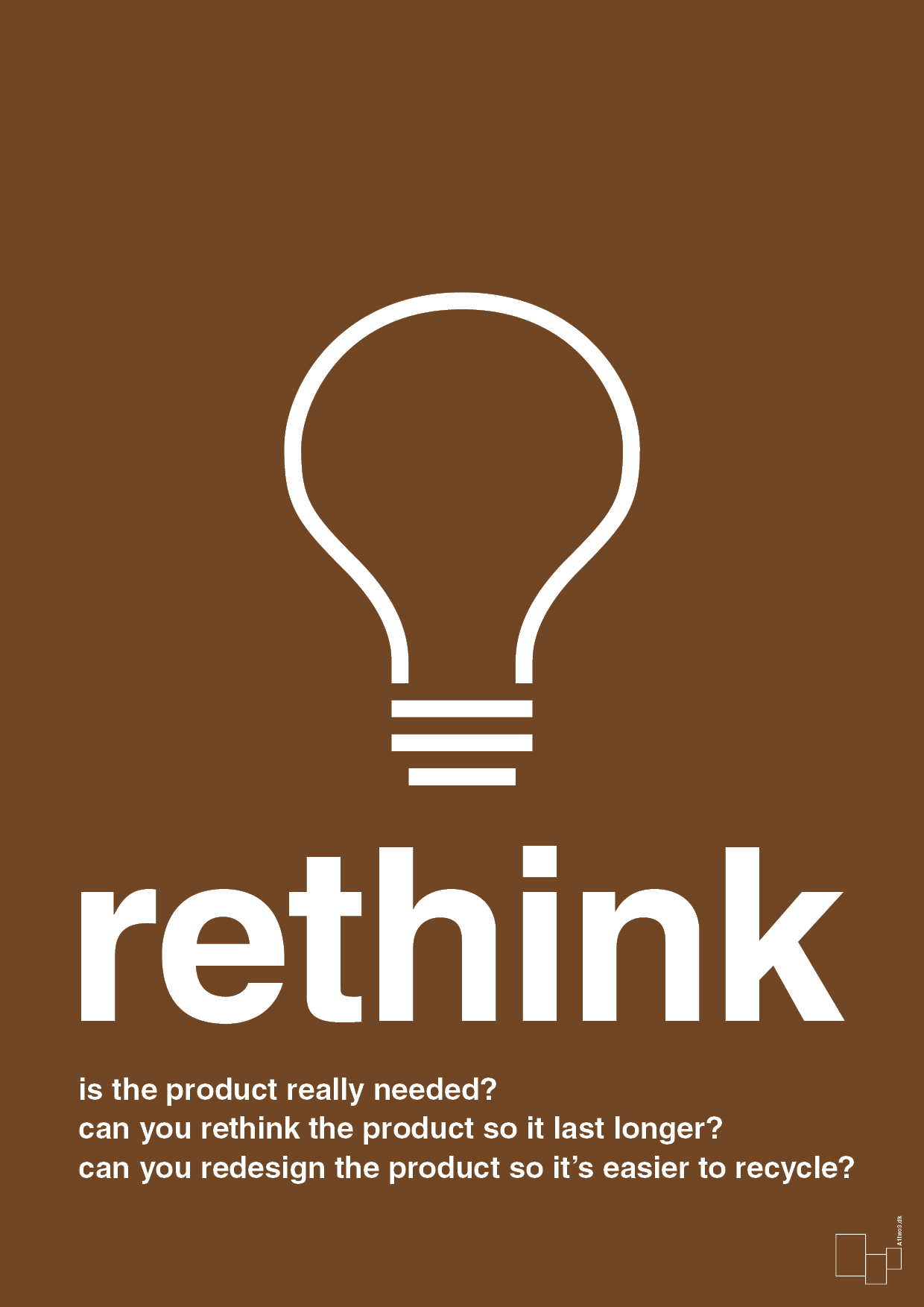plakat: rethink - dark brown-Miljø-A1two3