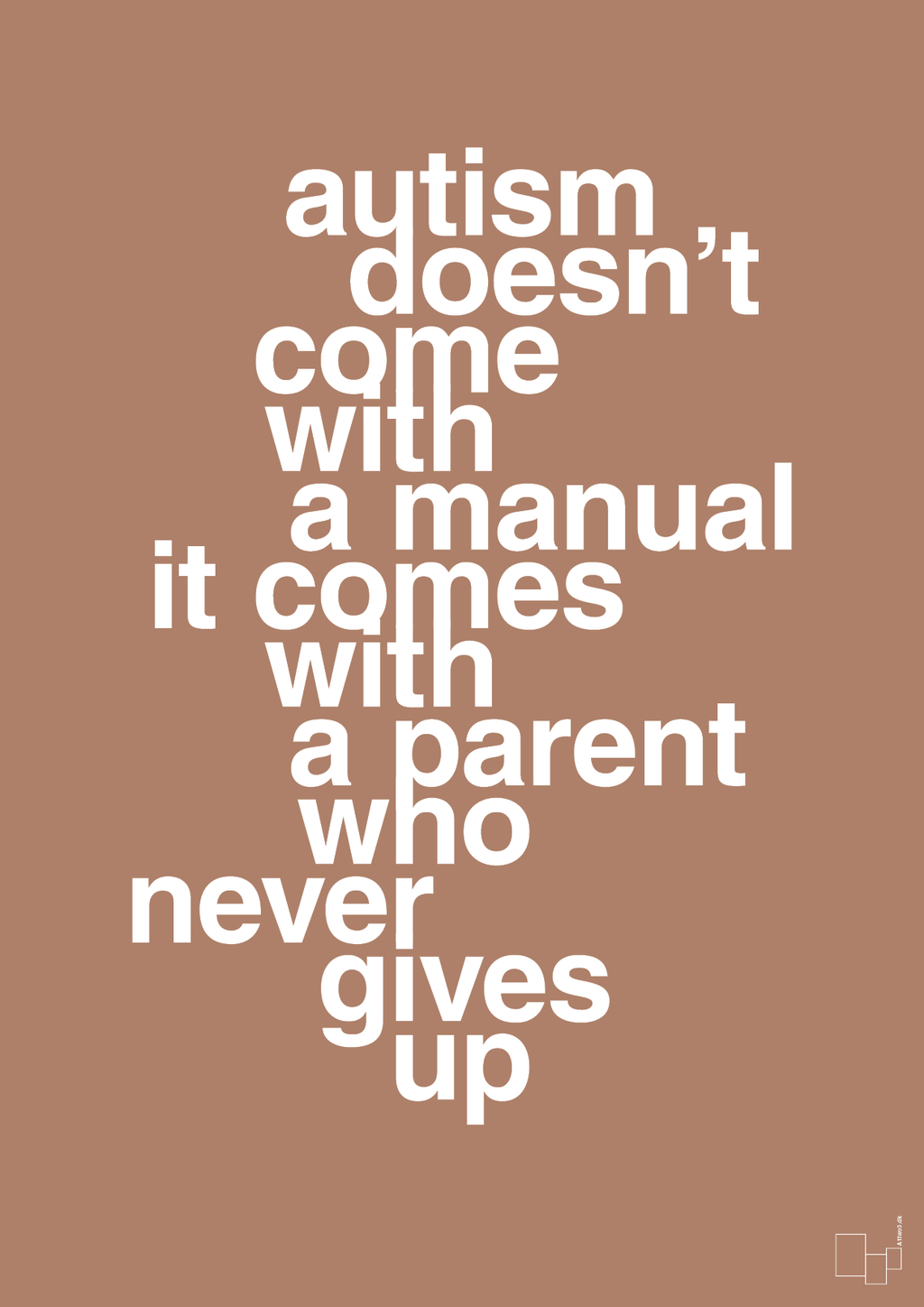 plakat: autism doesnt come with a manual it comes with a parent who never gives up - cider spice-Autisme-A1two3