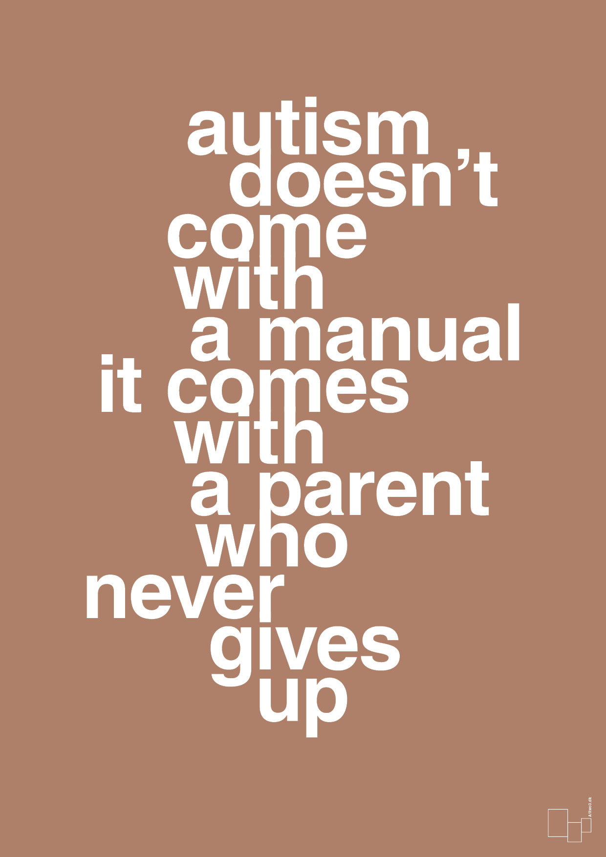 plakat: autism doesnt come with a manual it comes with a parent who never gives up - cider spice-Autisme-A1two3