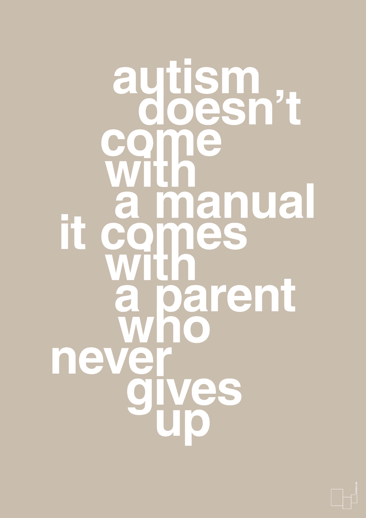 plakat: autism doesnt come with a manual it comes with a parent who never gives up - creamy mushroom-Autisme-A1two3