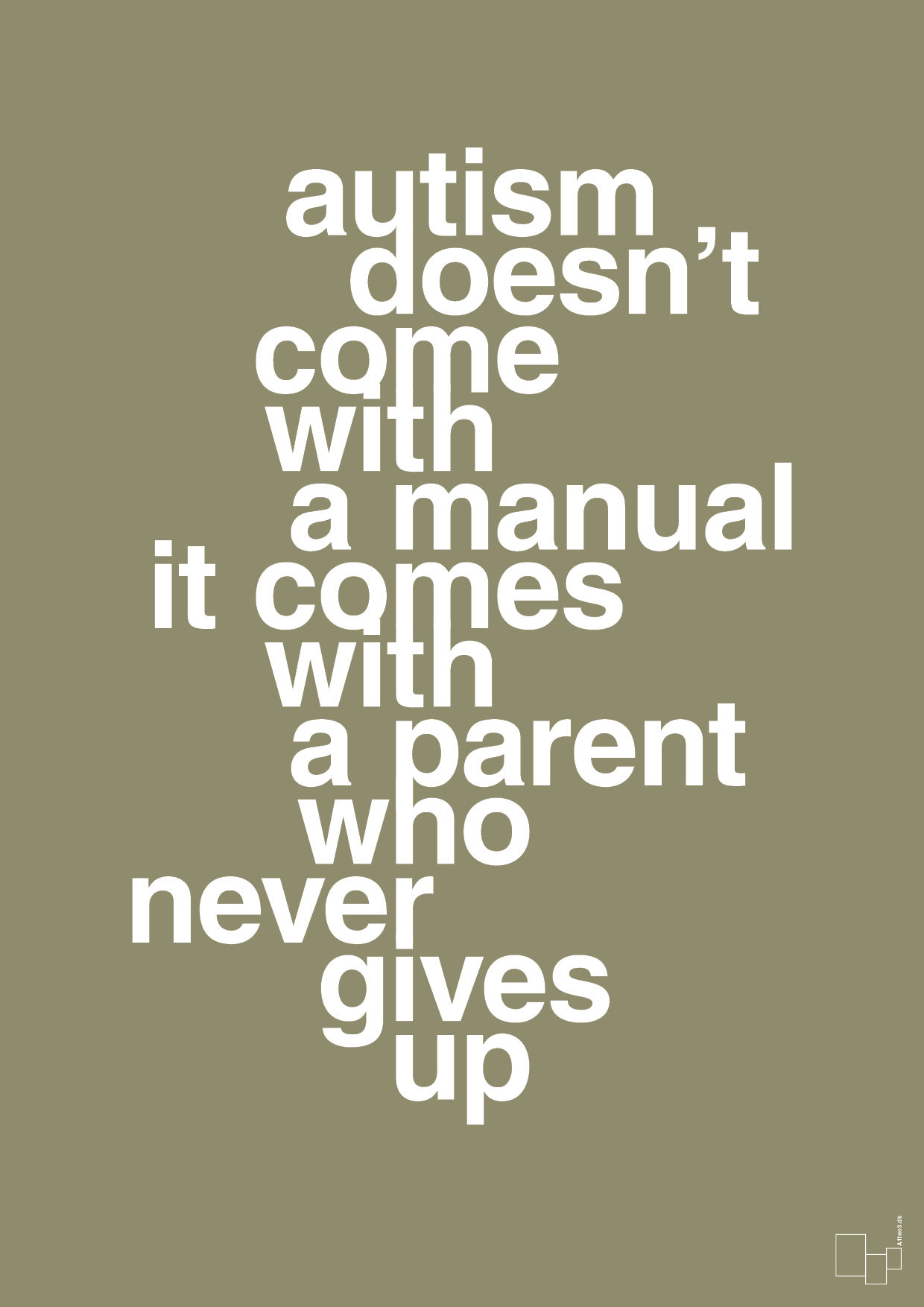 plakat: autism doesnt come with a manual it comes with a parent who never gives up - misty forrest-Autisme-A1two3