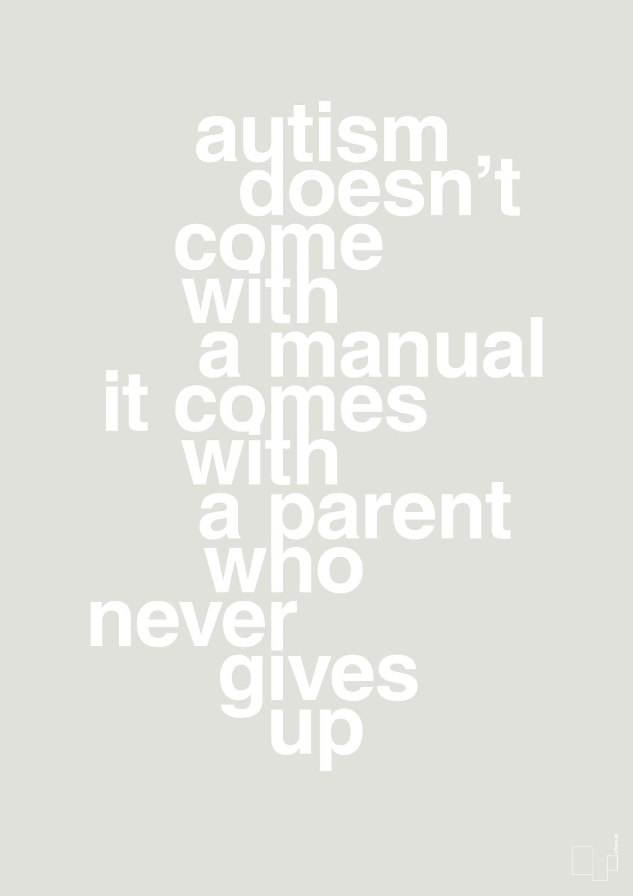 plakat: autism doesnt come with a manual it comes with a parent who never gives up - painters white-Autisme-A1two3