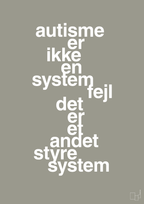 plakat: autisme er ikke en systemfejl - battleship gray-Autisme-A1two3
