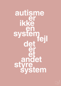 plakat: autisme er ikke en systemfejl - bubble shell-Autisme-A1two3