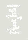 plakat: autisme er ikke en systemfejl - painters white-Autisme-A1two3