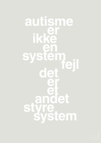 plakat: autisme er ikke en systemfejl - painters white-Autisme-A1two3