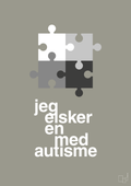 plakat: jeg elsker en med autisme - battleship gray-Autisme-A1two3