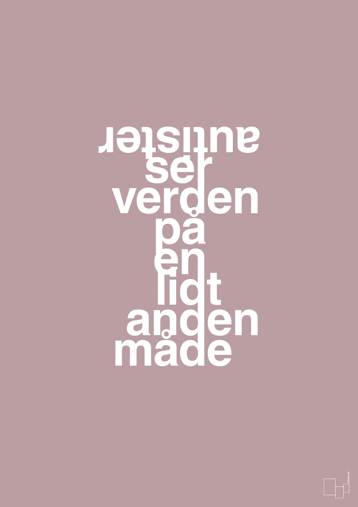 plakat: autister ser verden på en lidt anden måde - light rose-Autisme-A1two3