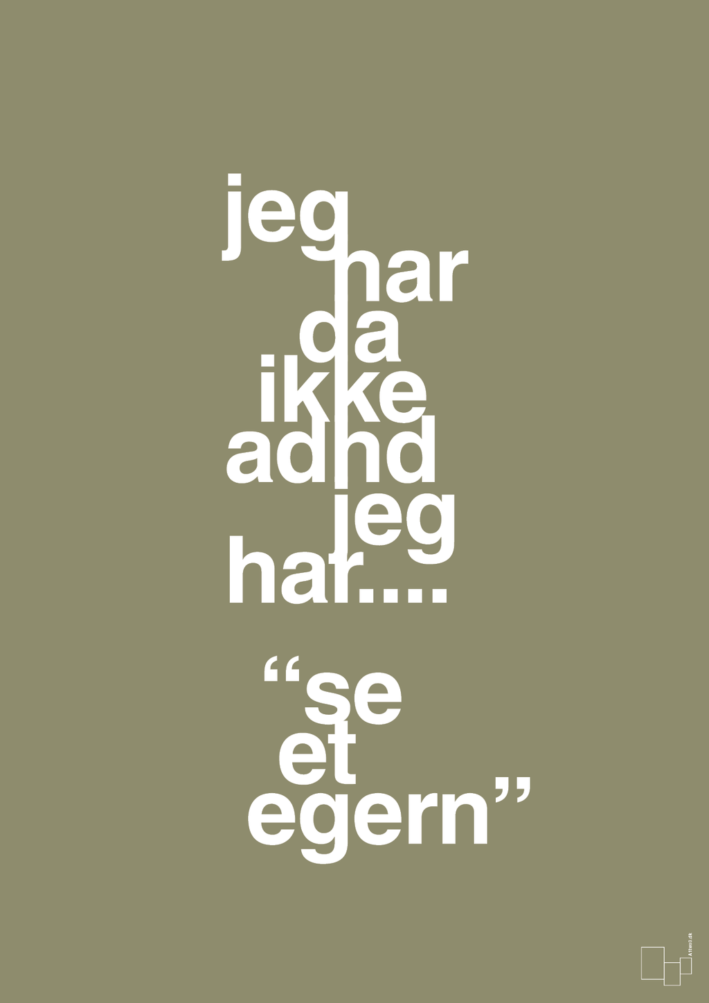 plakat: jeg har da ikke adhd jeg har se et egern - misty forrest-ADHD-A1two3