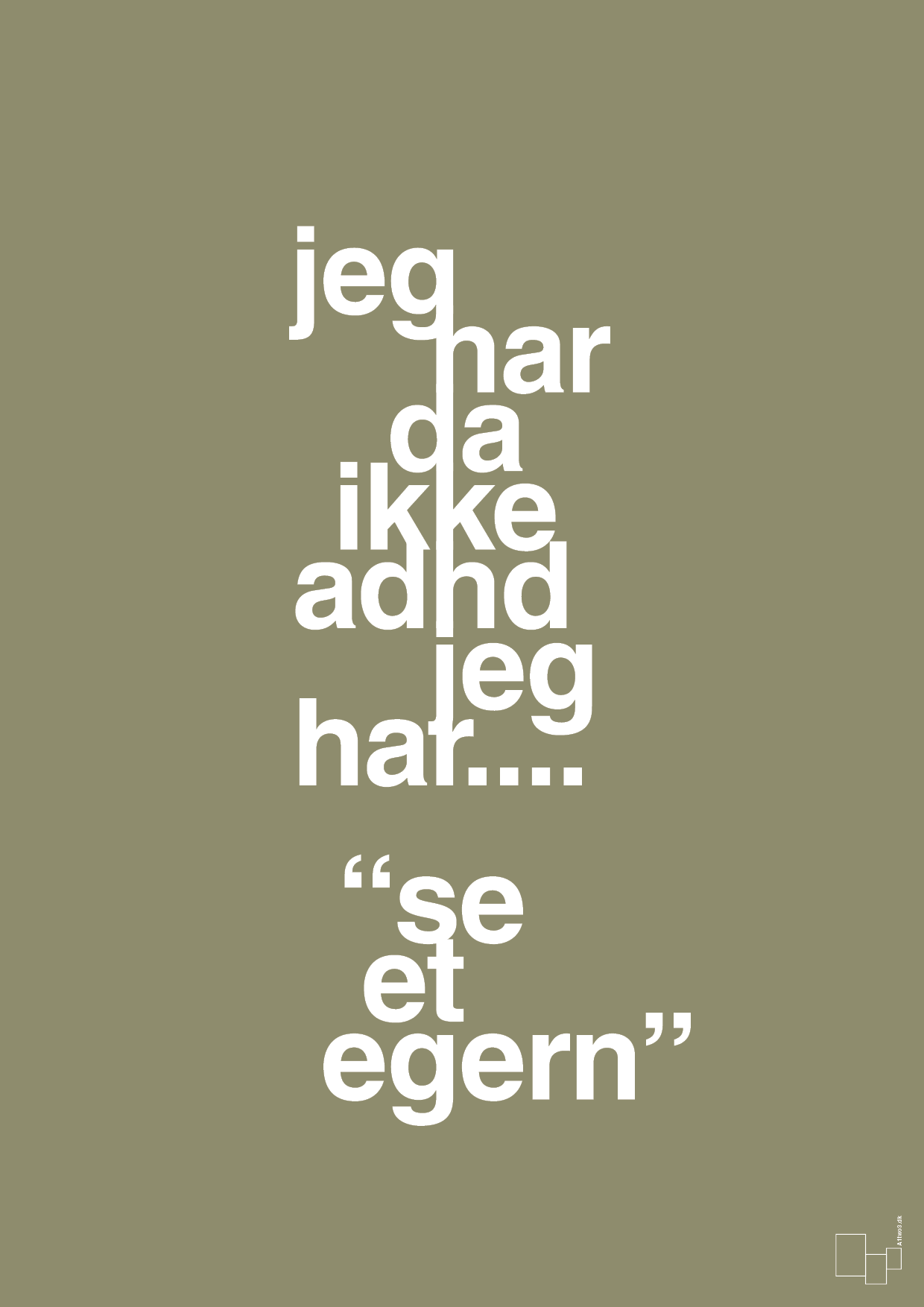 plakat: jeg har da ikke adhd jeg har se et egern - misty forrest-ADHD-A1two3