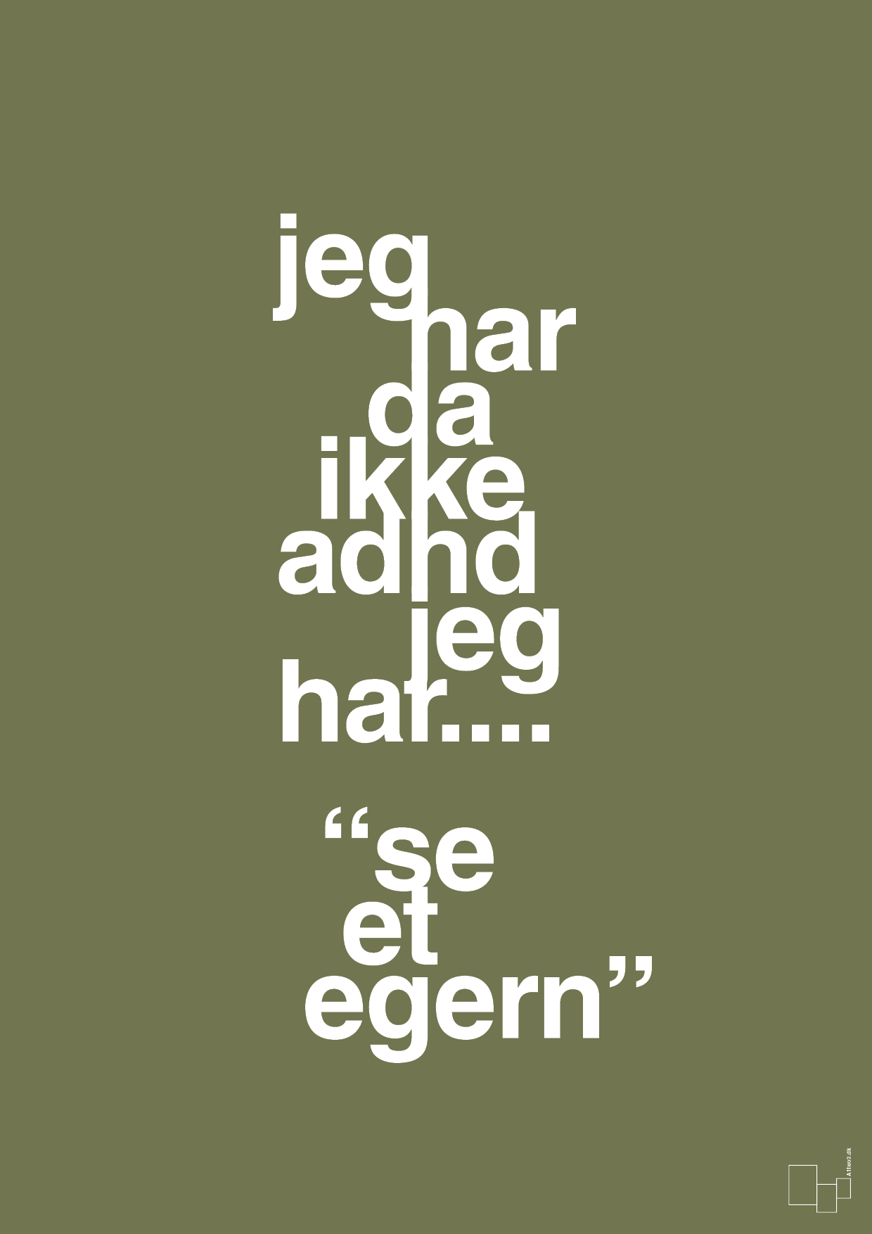 plakat: jeg har da ikke adhd jeg har se et egern - secret meadow-ADHD-A1two3