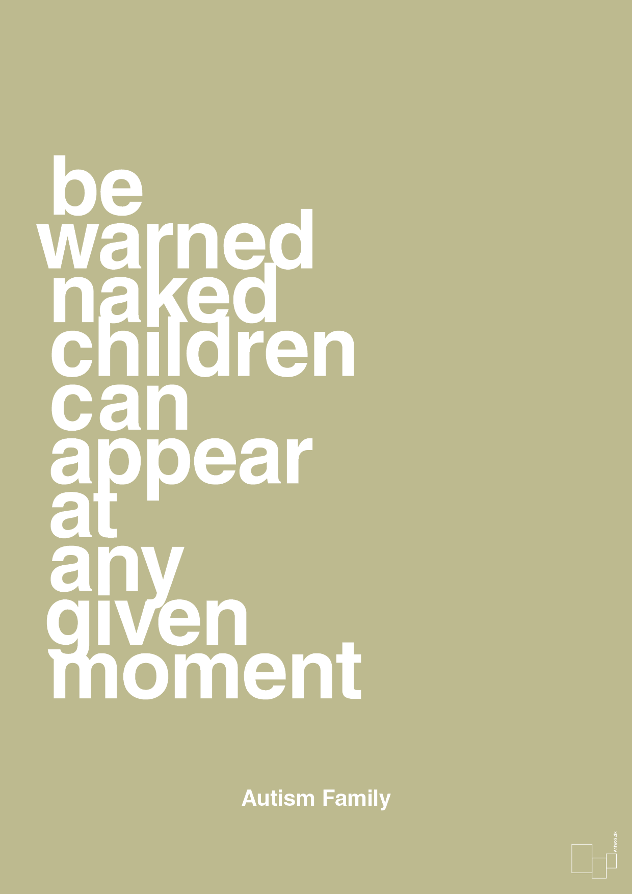 plakat: be warned naked children can appear at any given moment - back to nature-Autisme-A1two3