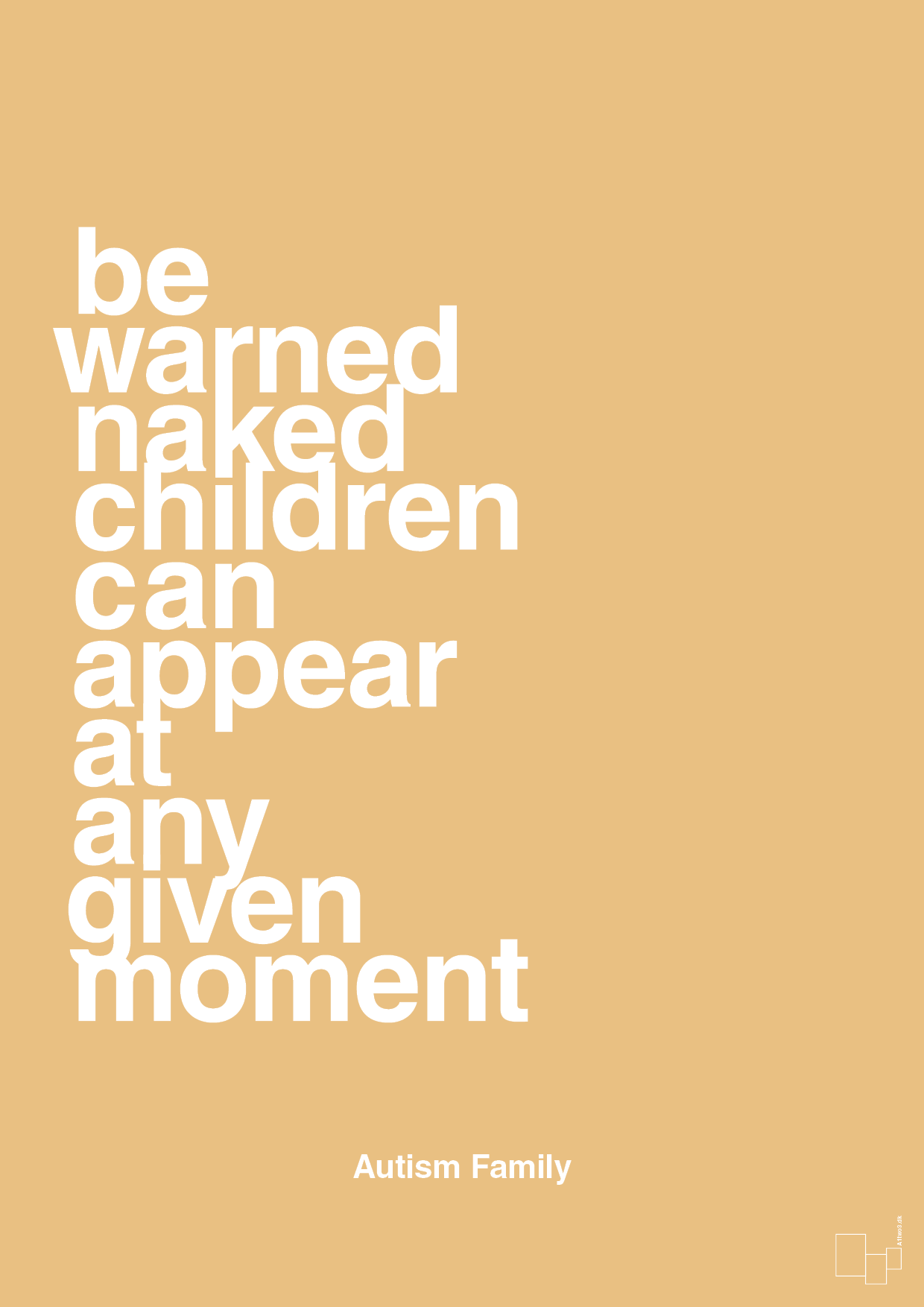 plakat: be warned naked children can appear at any given moment - charismatic-Autisme-A1two3
