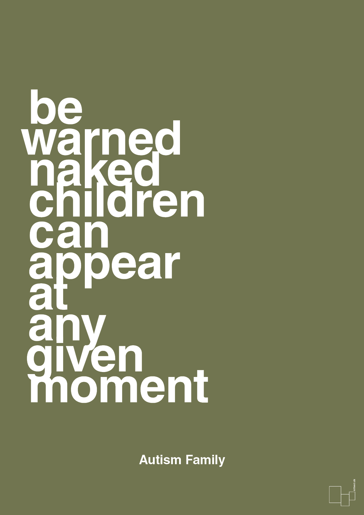 plakat: be warned naked children can appear at any given moment - secret meadow-Autisme-A1two3