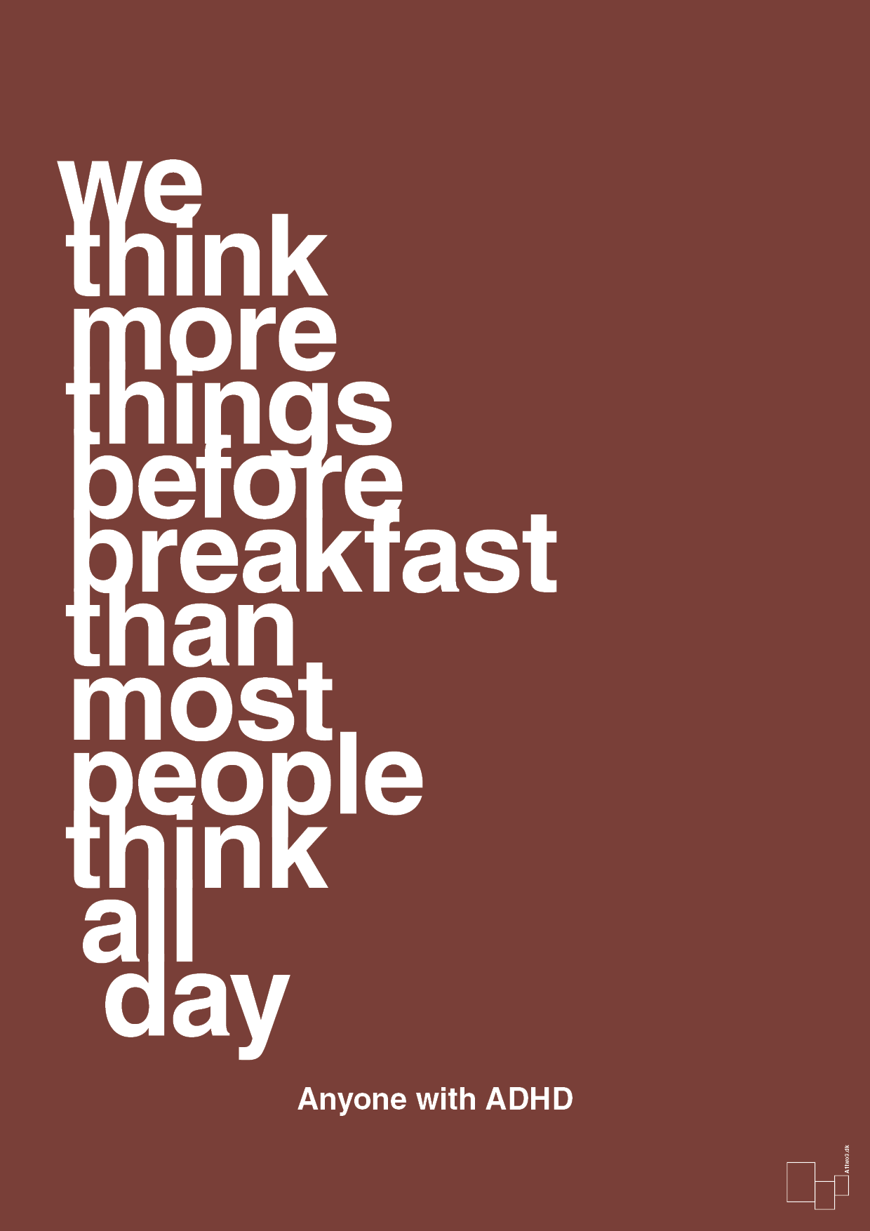 plakat: we think more things before breakfast than most people think all day - red pepper-ADHD-A1two3