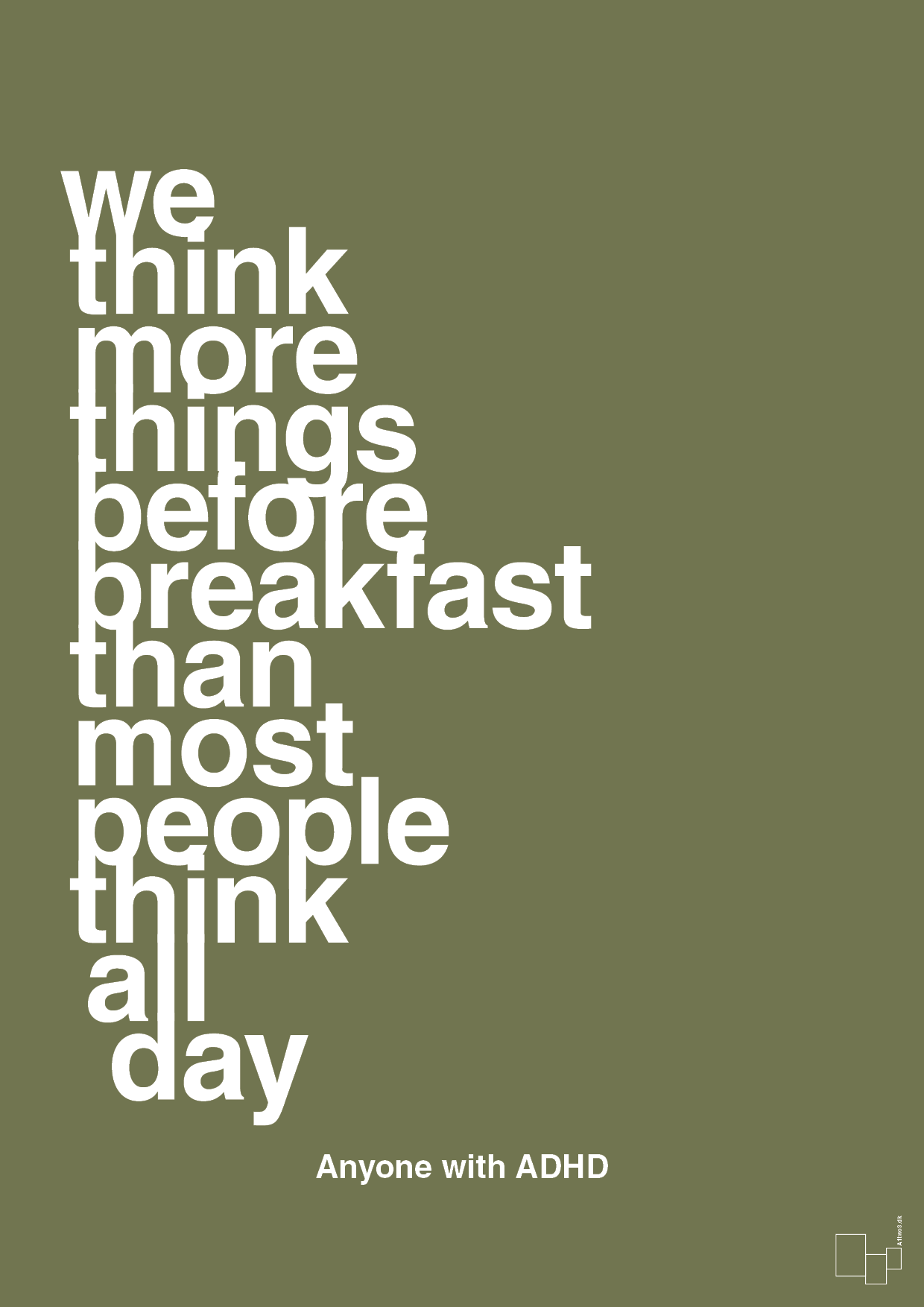plakat: we think more things before breakfast than most people think all day - secret meadow-ADHD-A1two3