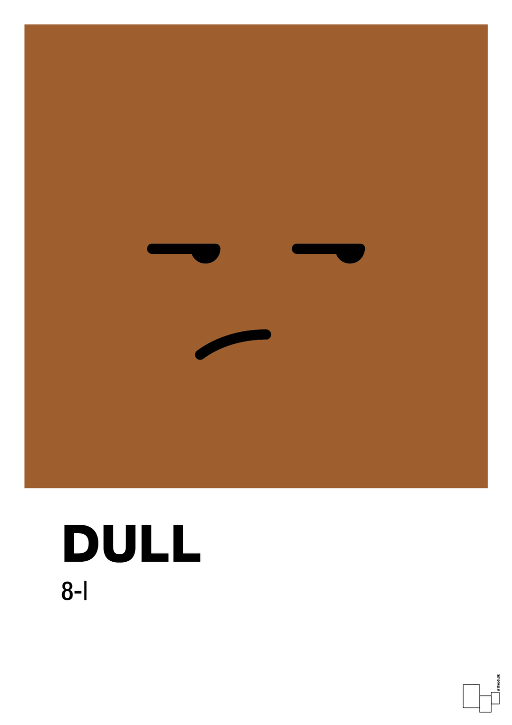 plakat: dull smiley - cognac-Smiley-A1two3