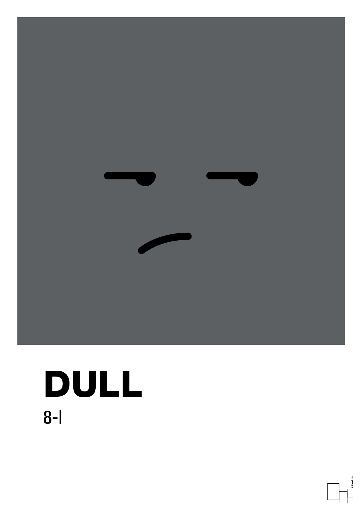 plakat: dull smiley - graphic charcoal-Smiley-A1two3