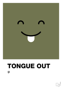 plakat: tongue out smiley