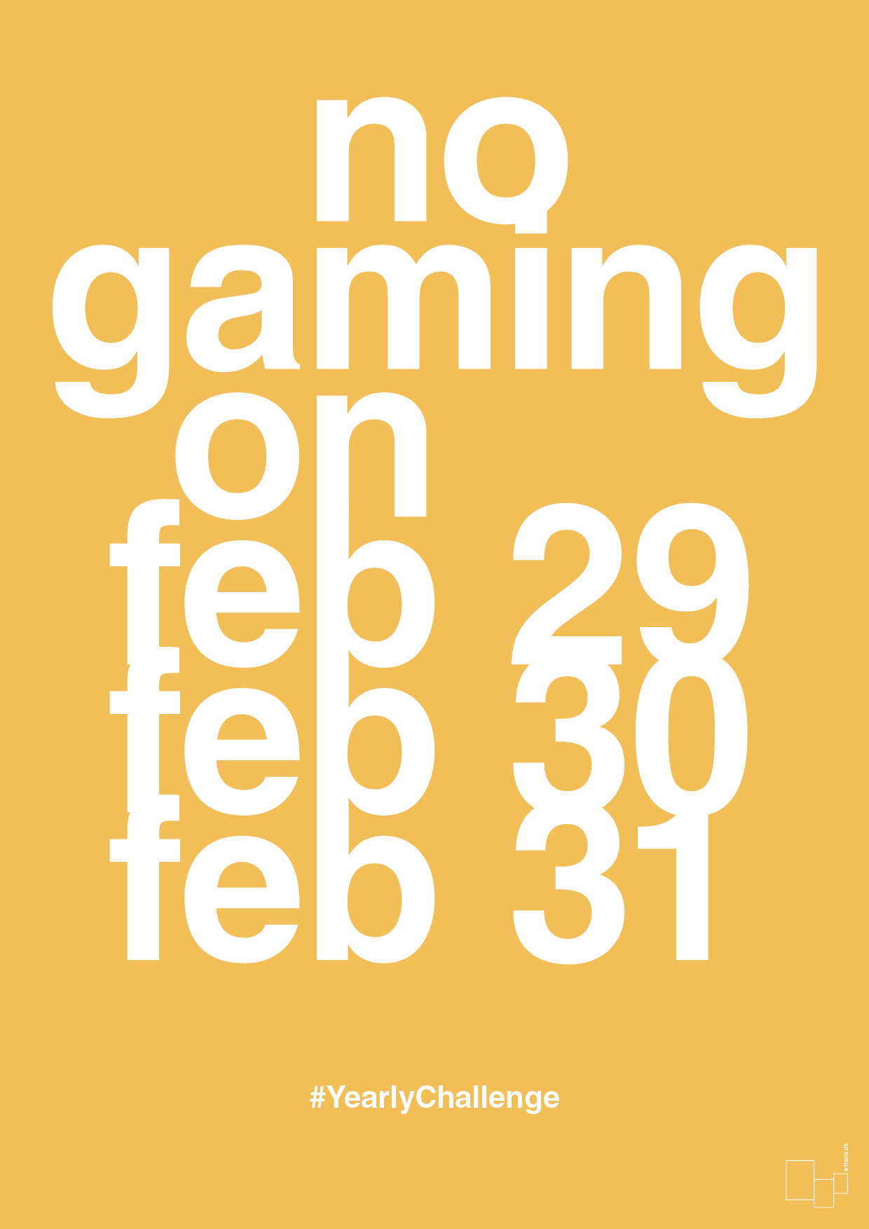 plakat: no gaming on feb 29 30 31 - honeycomb-Gaming-A1two3