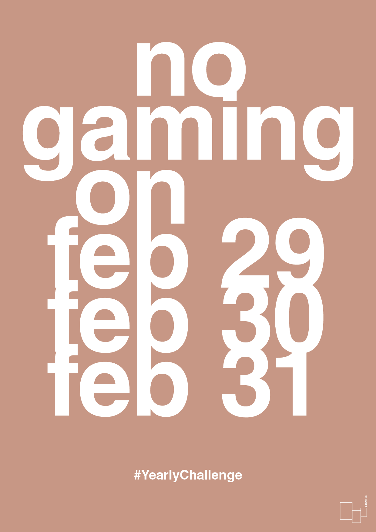plakat: no gaming on feb 29 30 31 - powder-Gaming-A1two3