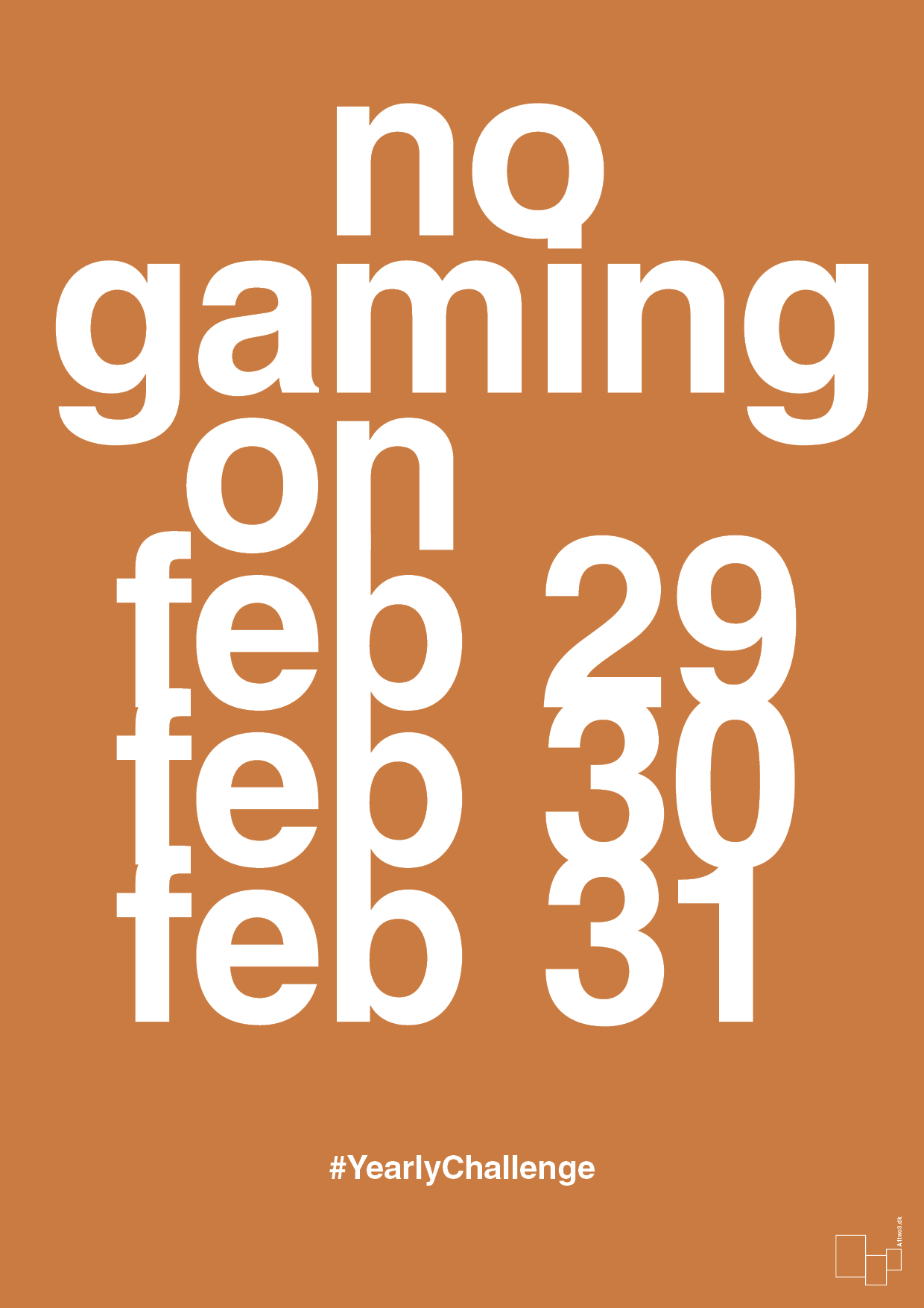 plakat: no gaming on feb 29 30 31 - rumba orange-Gaming-A1two3