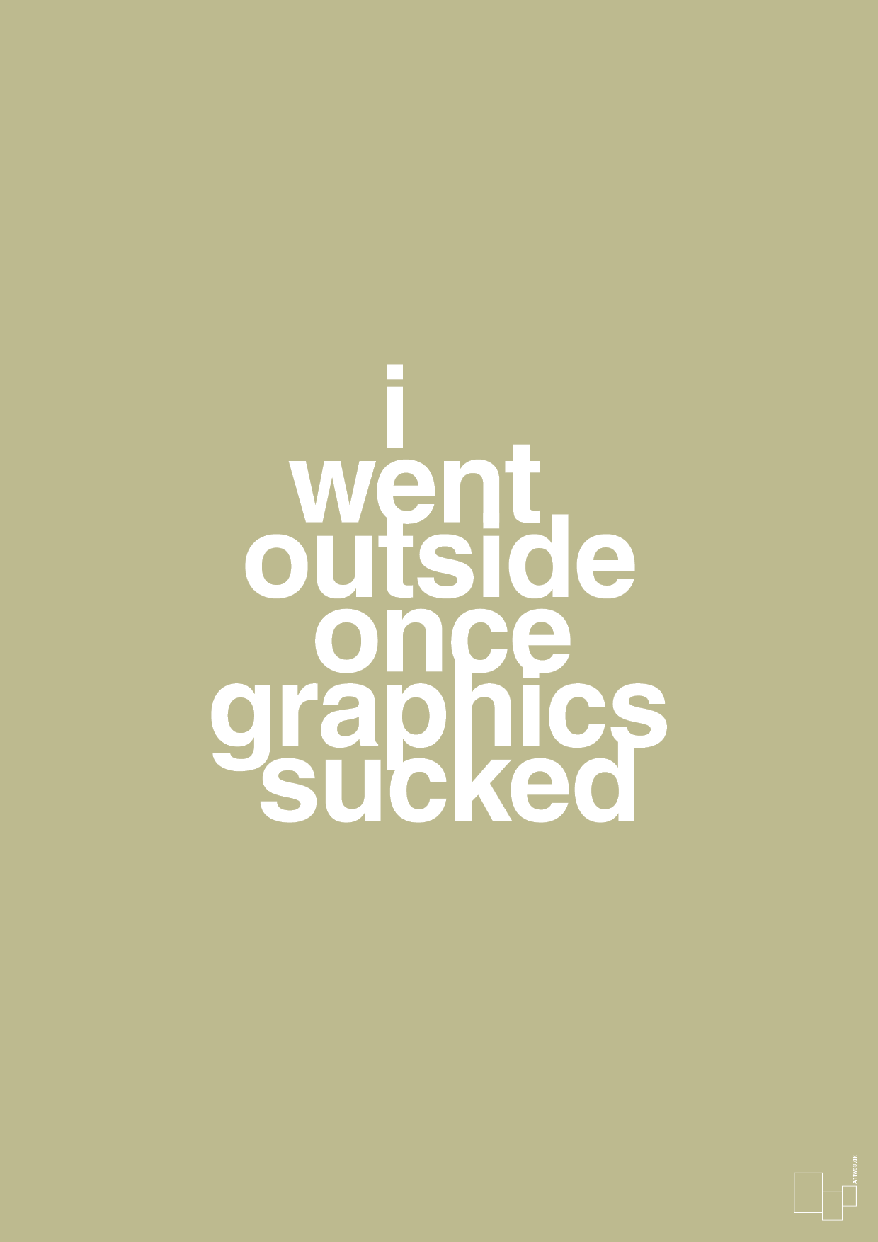 plakat: i went outside once graphics sucked - back to nature-Gaming-A1two3