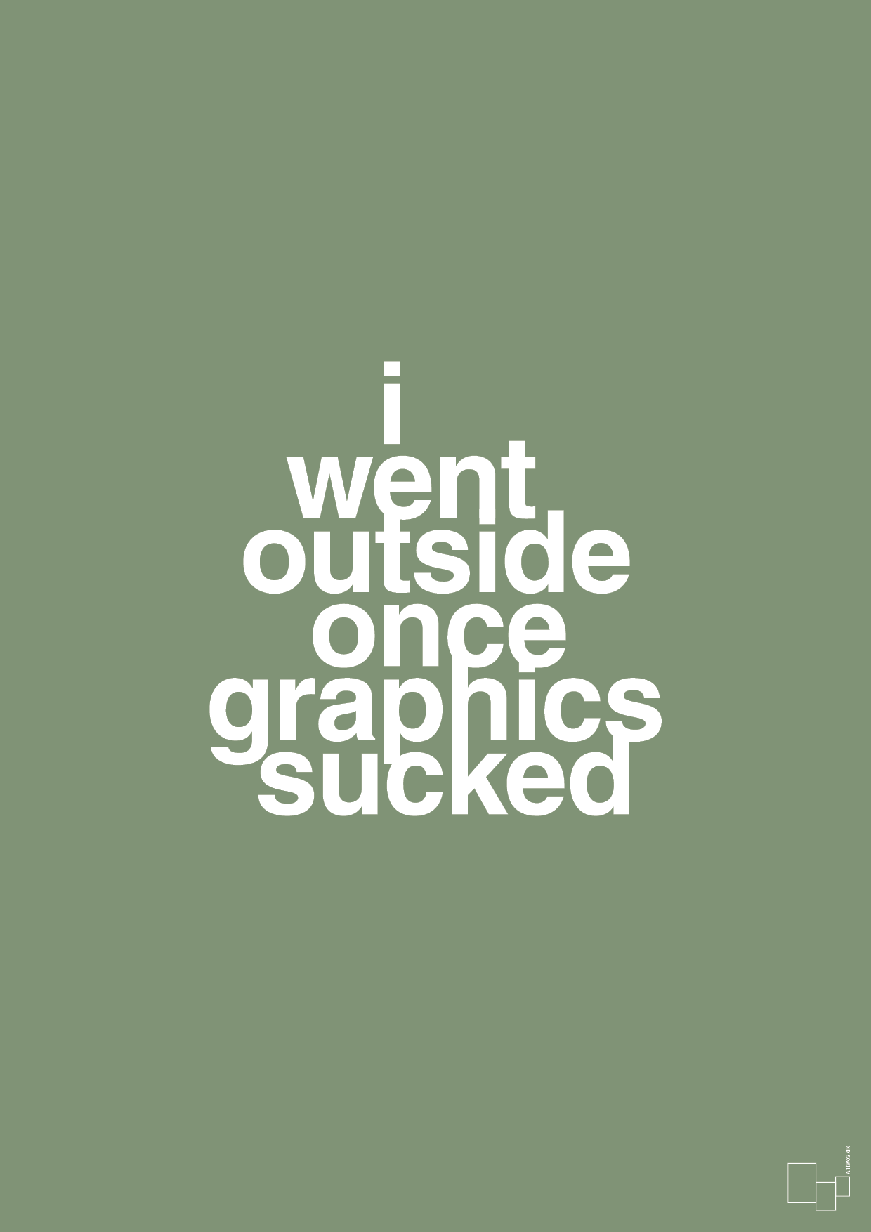 plakat: i went outside once graphics sucked - jade-Gaming-A1two3