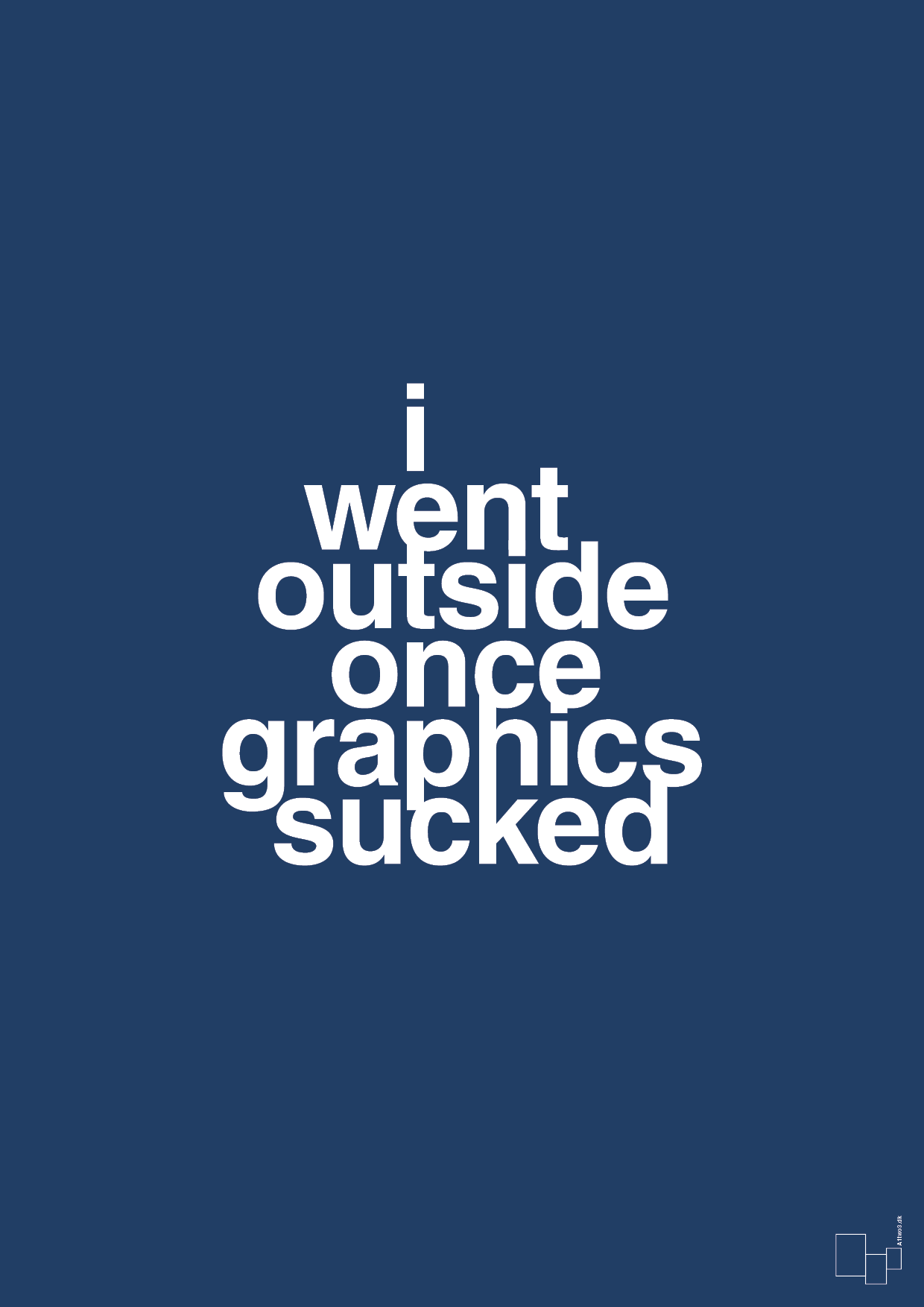plakat: i went outside once graphics sucked - lapis blue-Gaming-A1two3