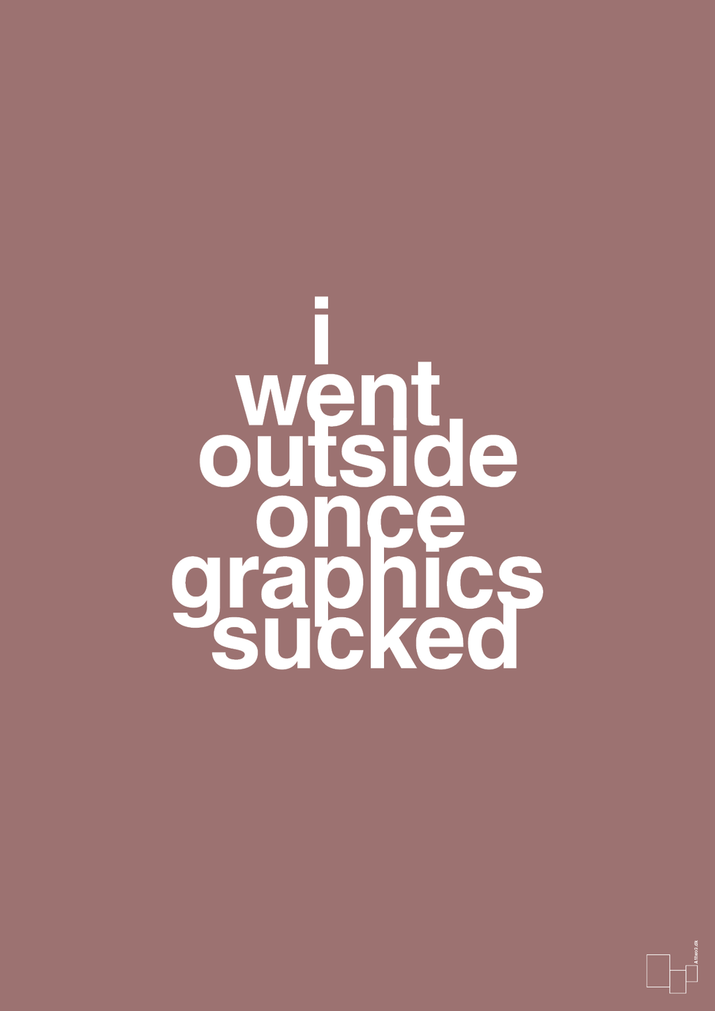 plakat: i went outside once graphics sucked - plum-Gaming-A1two3