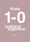 plakat: resultat for fodbold vm finalen i 2014 - light rose-Fodbold-A1two3