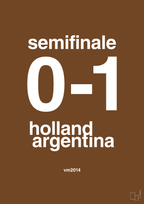 plakat: resultat for fodbold vm semifinale A i 2014 - dark brown-Fodbold-A1two3
