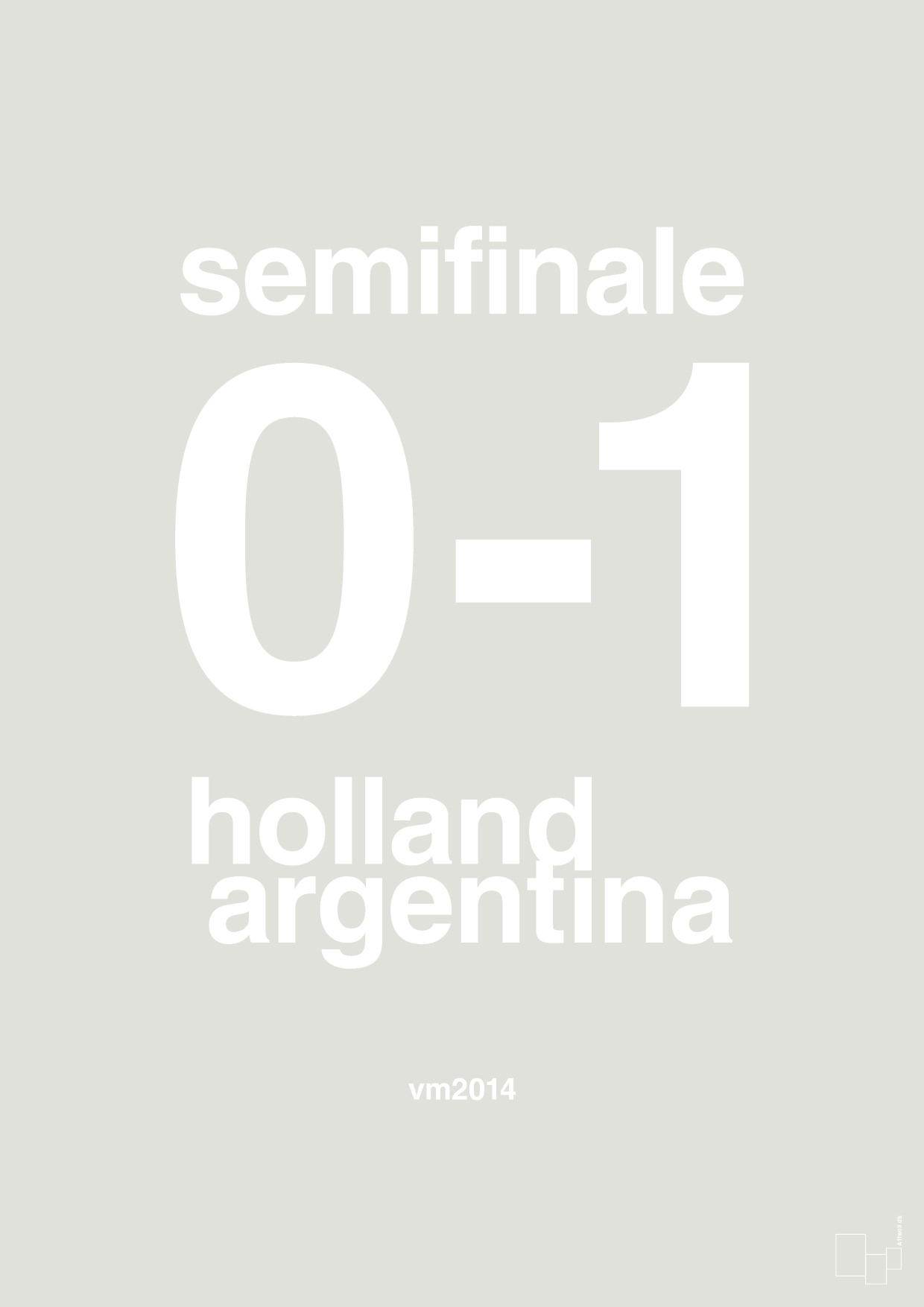 plakat: resultat for fodbold vm semifinale A i 2014 - painters white-Fodbold-A1two3