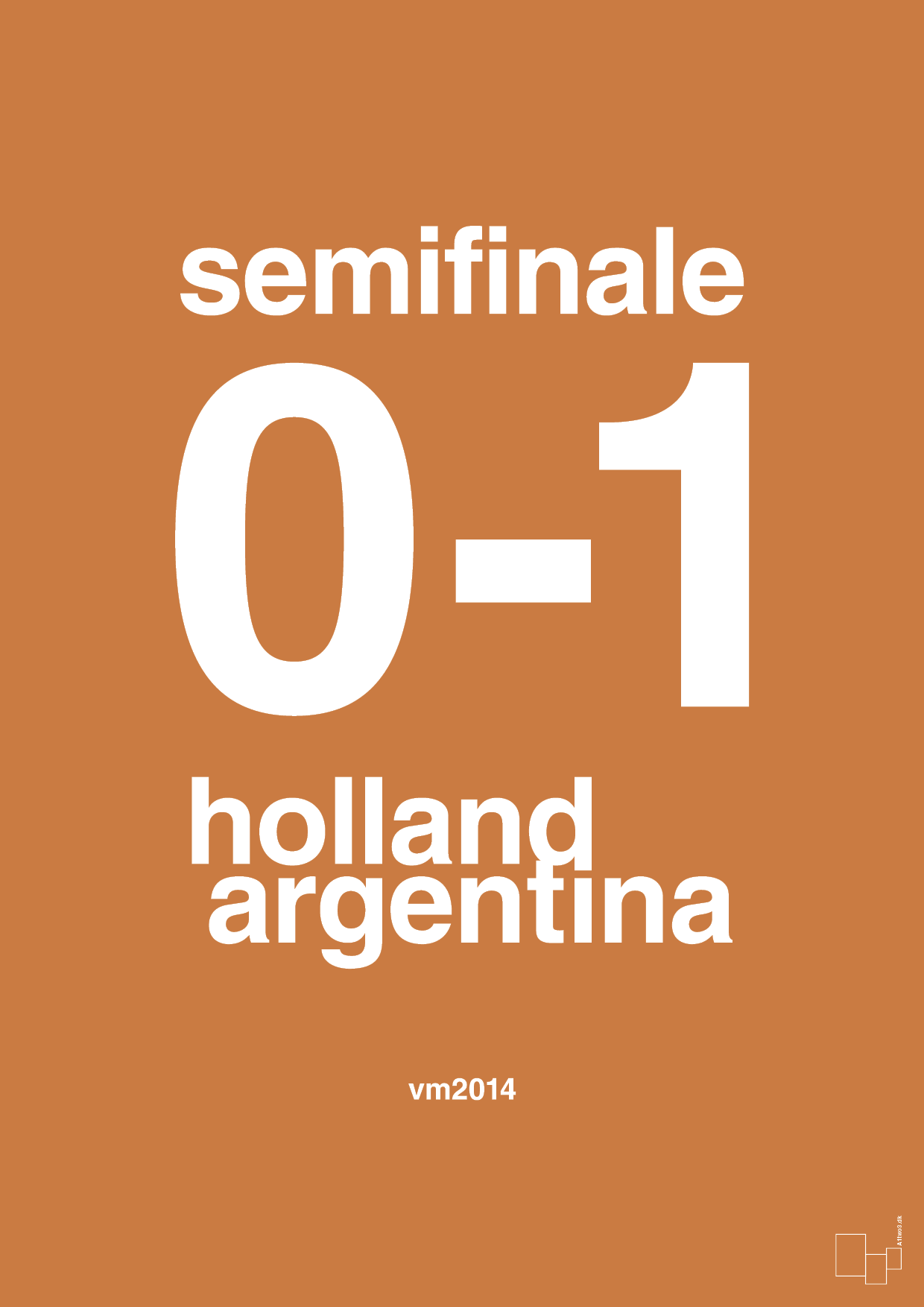 plakat: resultat for fodbold vm semifinale A i 2014 - rumba orange-Fodbold-A1two3