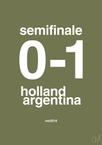 plakat: resultat for fodbold vm semifinale A i 2014 - secret meadow-Fodbold-A1two3