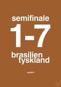 plakat: resultat for fodbold vm semifinale B i 2014 - cognac-Fodbold-A1two3