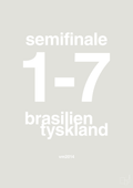 plakat: resultat for fodbold vm semifinale B i 2014 - painters white-Fodbold-A1two3