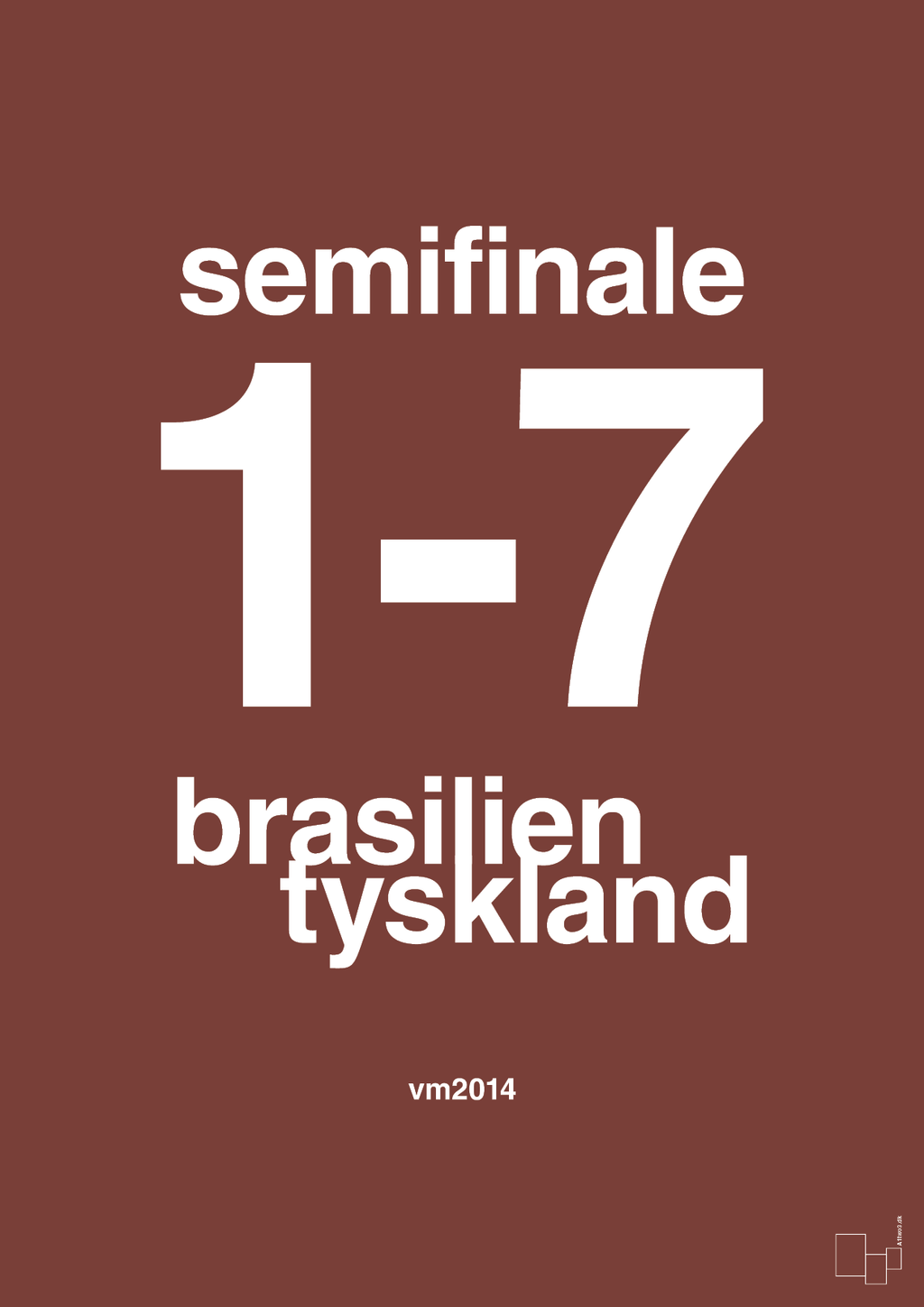 plakat: resultat for fodbold vm semifinale B i 2014 - red pepper-Fodbold-A1two3