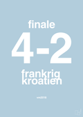 plakat: resultat for fodbold vm finalen i 2018 - heavenly blue-Fodbold-A1two3