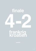 plakat: resultat for fodbold vm finalen i 2018 - light drizzle-Fodbold-A1two3