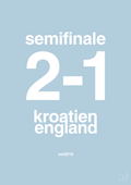 plakat: resultat for fodbold vm semifinale A i 2018 - heavenly blue-Fodbold-A1two3