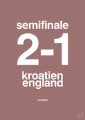 plakat: resultat for fodbold vm semifinale A i 2018 - plum-Fodbold-A1two3