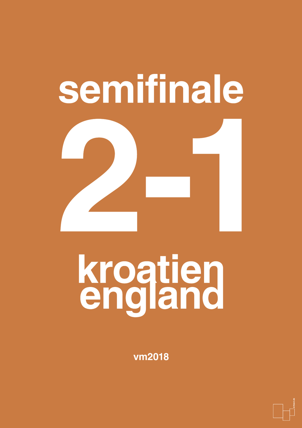 plakat: resultat for fodbold vm semifinale A i 2018 - rumba orange-Fodbold-A1two3