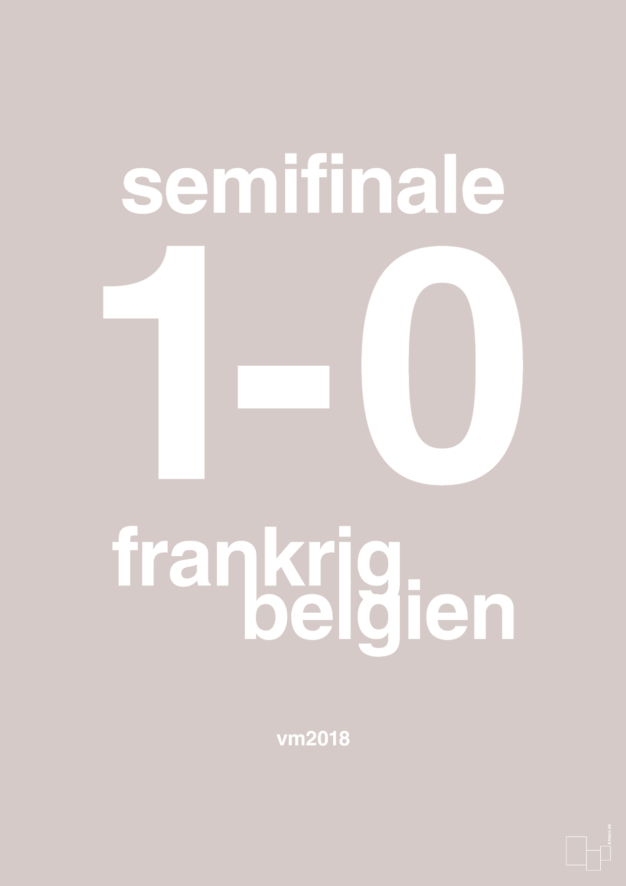 plakat: resultat for fodbold vm semifinale B i 2018 - broken beige-Fodbold-A1two3