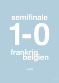 plakat: resultat for fodbold vm semifinale B i 2018 - heavenly blue-Fodbold-A1two3